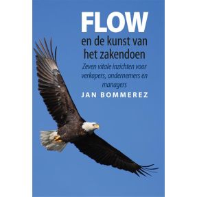 Flow en de kunst van het zakendoen