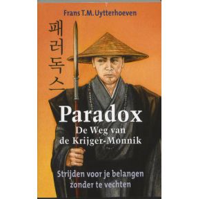 Paradox - De weg van de Krijger/Monnik