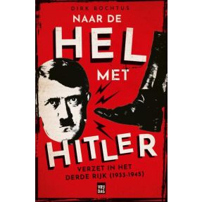 Naar de hel met Hitler