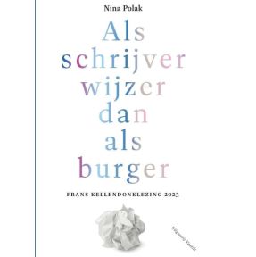 Als schrijver wijzer dan als burger