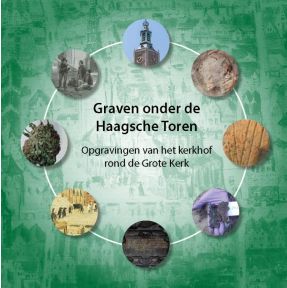 Graven onder de Haagsche toren