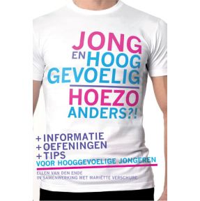 Jong en hooggevoelig – Hoezo anders?!