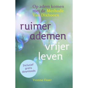 Ruimer ademen – vrijer leven