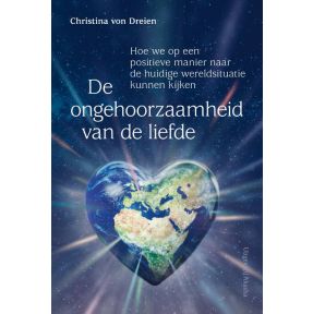 De ongehoorzaamheid van de liefde