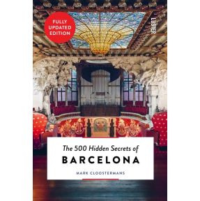 The 500 Hidden Secrets of Barcelona