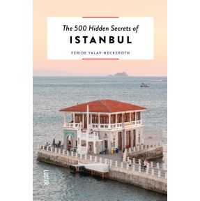 The 500 hidden secrets of Istanbul