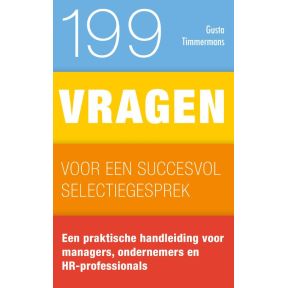 199 vragen voor een succesvol selectiegesprek