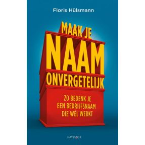 Maak je naam onvergetelijk