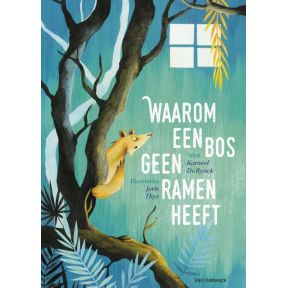 Waarom een bos geen ramen heeft