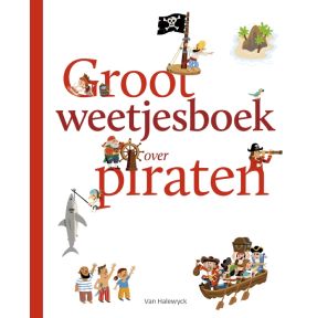 Groot weetjesboek over piraten