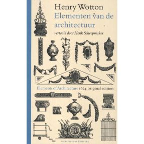 Henry Wotton - Elementen van de architectuur