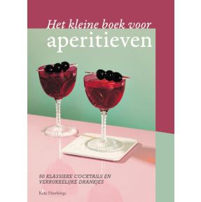 Het kleine boek voor aperitieven