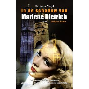 In de schaduw van Marlene Dietrich