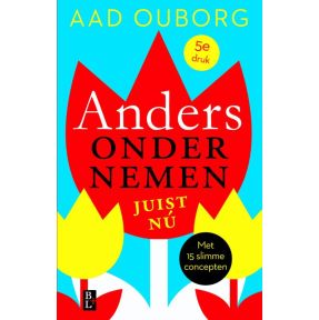 Anders ondernemen, juist nu