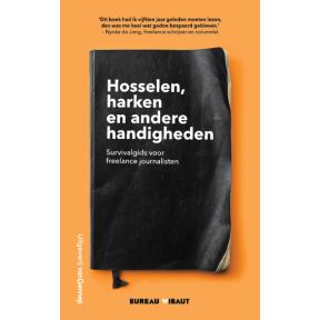 Hosselen, harken en andere handigheden