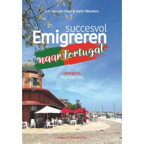 Succesvol emigreren naar Portugal 2024-2025