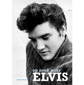 Op zoek naar Elvis