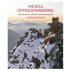 The Soul of Mountaineering