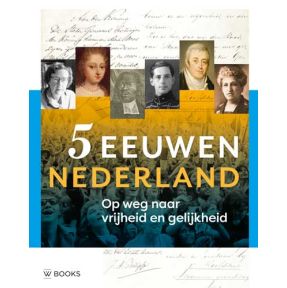 5 eeuwen Nederland