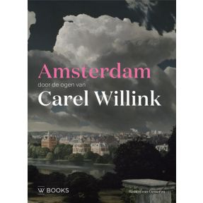 Amsterdam door de ogen van Carel Willink