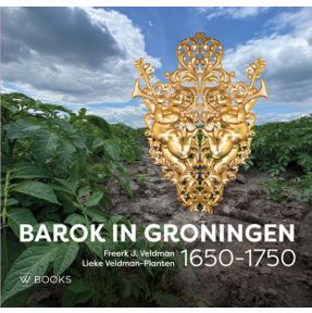 Barok in Groningen 1650-1750