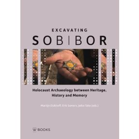 Excavating Sobibor