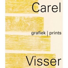 Carel Visser Grafiek / Print