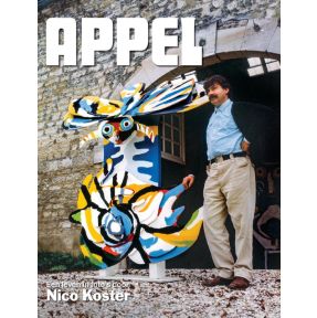 Appel – Een leven in foto’s door Nico Koster