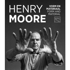 Henry Moore - Vorm en materiaal