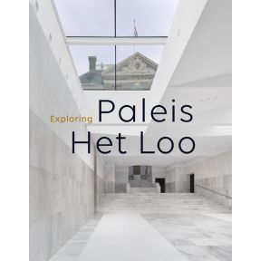 Exploring Paleis Het Loo