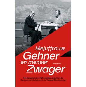 Mejuffrouw Gehner en meneer Zwager