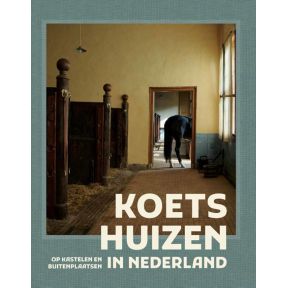 Koetshuizen in Nederland