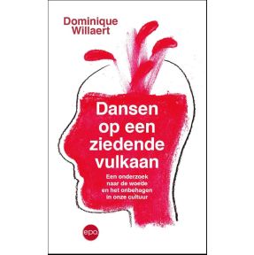 Dansen op een ziedende vulkaan