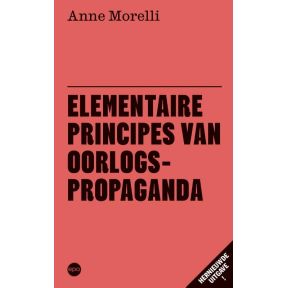 Elementaire principes van oorlogspropaganda