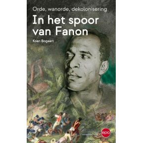 In het spoor van Fanon