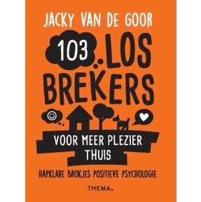 103 losbrekers voor meer plezier thuis