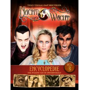 Nachtwacht : encyclopedie 3