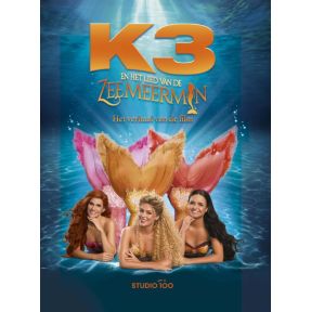 K3 : filmboek - Lied van de zeemeermin