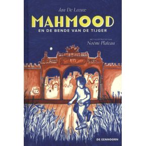 Mahmood en de Bende van de Tijger