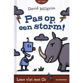 Pas op, een storm!