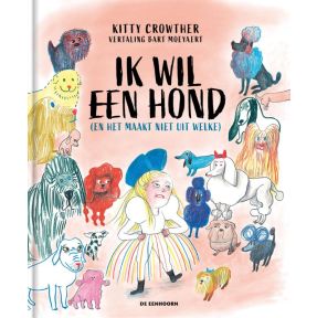 Ik wil een hond (en het maakt niet uit welke)