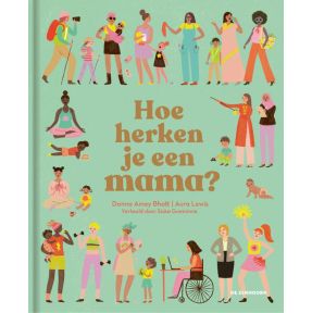 Hoe herken je een mama?