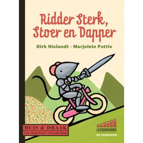 Ridder sterk, stoer en dapper