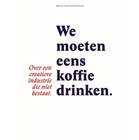 We moeten eens koffie drinken