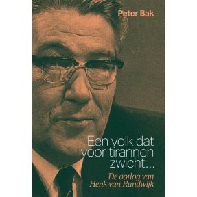 Een volk dat voor tirannen zwicht...