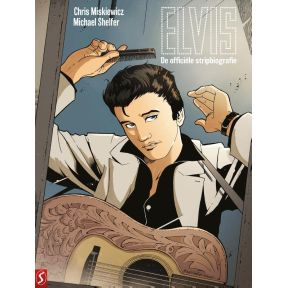 Elvis Presley, de officiële stripbiografie