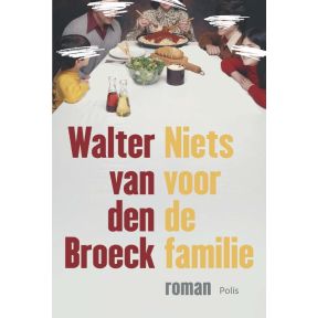 Niets voor de familie