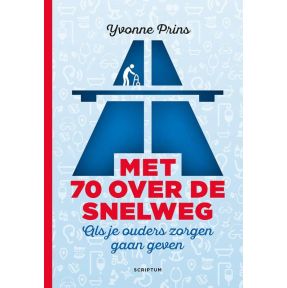 Met 70 over de snelweg