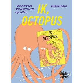 Ik, Octopus