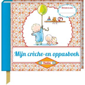 Mijn crèche- en oppasboek